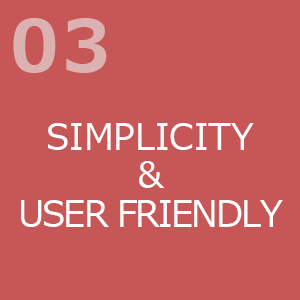 03.SIMPLICITY & USER FRIENDLY-シンプルさと分かりやすさ